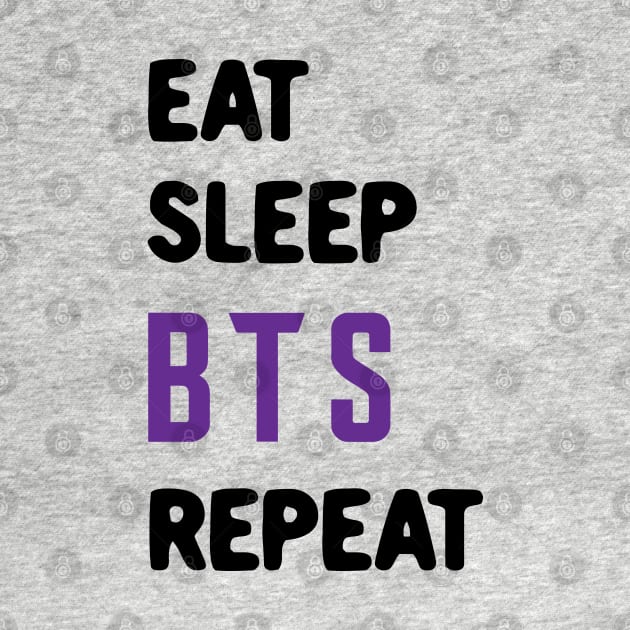 Eat sleep BTS repeat by Oricca